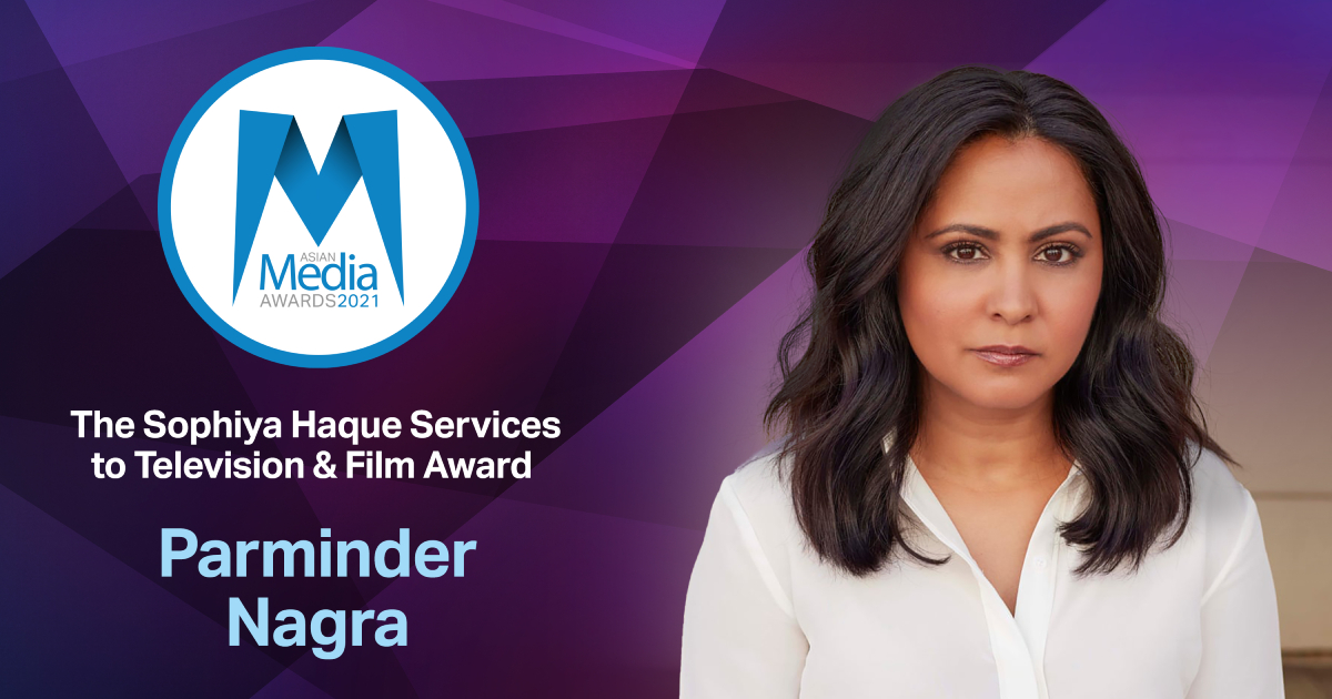 Parminder Nagra Awarded the Sophiya Haque Services to Television and Film Award 2021
